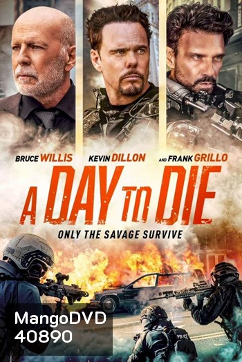 A Day to Die (2022)