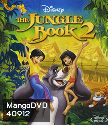 The Jungle Book 2 (2003) เมาคลีลูกหมาป่า 2