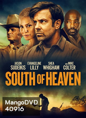 South of Heaven (2021) สุดใต้แดนสวรรค์