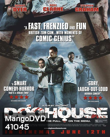 Doghouse (2009) นรก มันอยู่ในบ้านหรือ