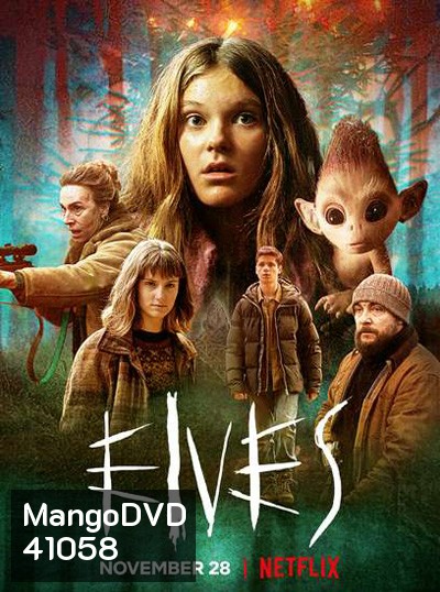 Elves (Mini Series) อาถรรพ์เอลฟ์ (6 ตอนจบ)