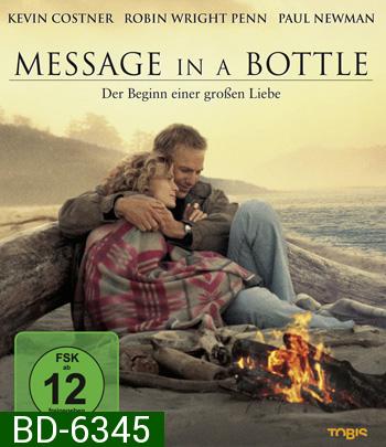 Message in a Bottle (1999) ความรักฝากมาไกล...หมื่นไมล์ก็ไม่แคร์