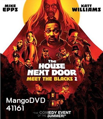 4K - The House Next Door: Meet the Blacks 2 (2021) - แผ่นหนัง 4K UHD