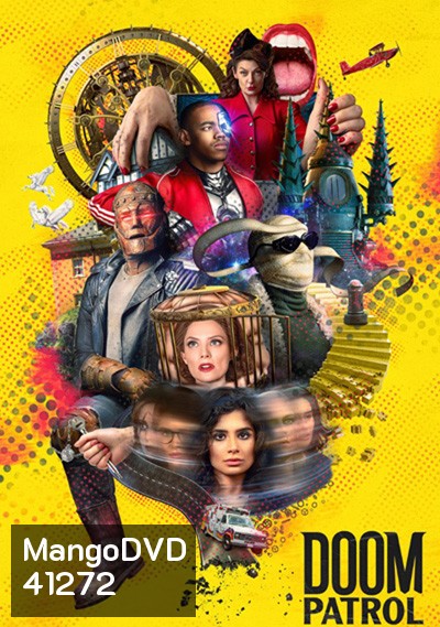 Doom Patrol: Season 3 (2021) : ดูมพาโทรล ฮีโร่หายนะ ปี 3 (10 ตอนจบ)