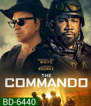 The Commando (2022)
