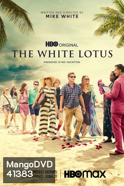The White Lotus Season 1 (2021) เกาะสวาท หาดฆาตกรรม (6 ตอนจบ)