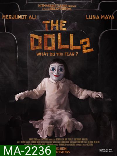 The Doll 2 (2017) ตุ๊กตาอาถรรพั 2