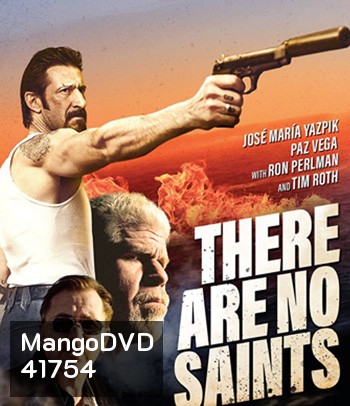 There Are No Saints (2022)