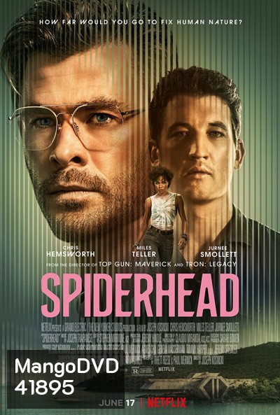 Spiderhead (2022) สไปเดอร์เฮด