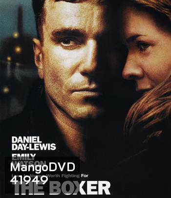 The Boxer (1997) อยู่ก็เหมือนตาย หากหัวใจไร้รัก