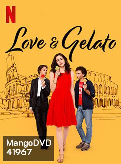 Love & Gelato (2022) ความรักกับเจลาโต้