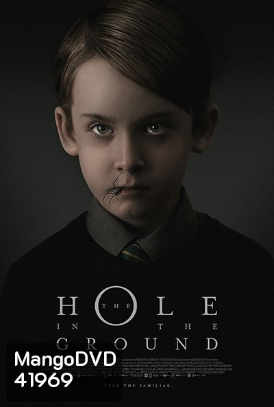 The Hole in the Ground (2019) มันมากับหลุมมรณะ