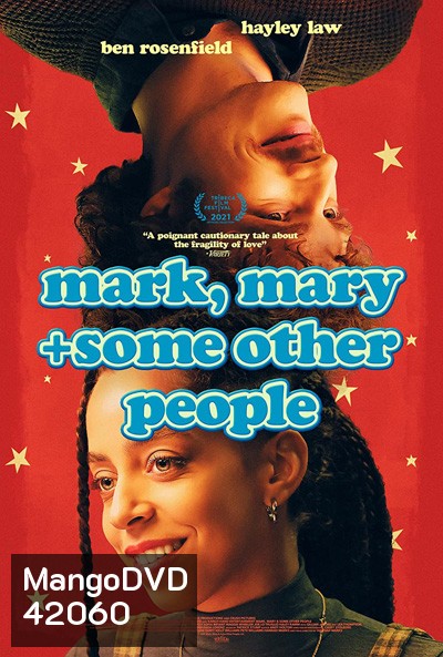 Mark, Mary & Some Other People (2021)