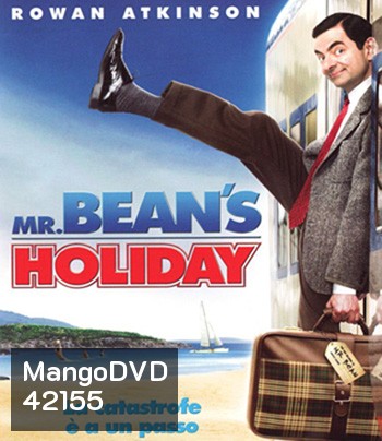 Mr. Bean's Holiday (2007) มิสเตอร์บีน พักร้อนนี้มีฮา
