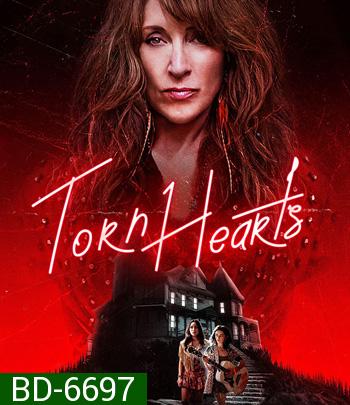 Torn Hearts (2022)  รักสุดท้ายยัยจอมเหวี่ยง