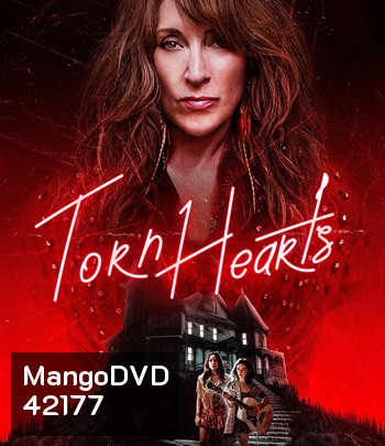 4K - Torn Hearts (2022) รักสุดท้ายยัยจอมเหวี่ยง - แผ่นหนัง 4K UHD