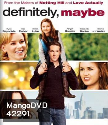 Definitely, Maybe (2008) หนุ่มว้าวุ่น ลุ้นรักแท้