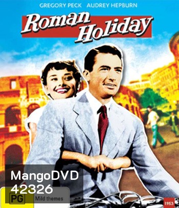 Roman Holiday (1953) โรมรำลึก (ภาพ ขาว-ดำ)