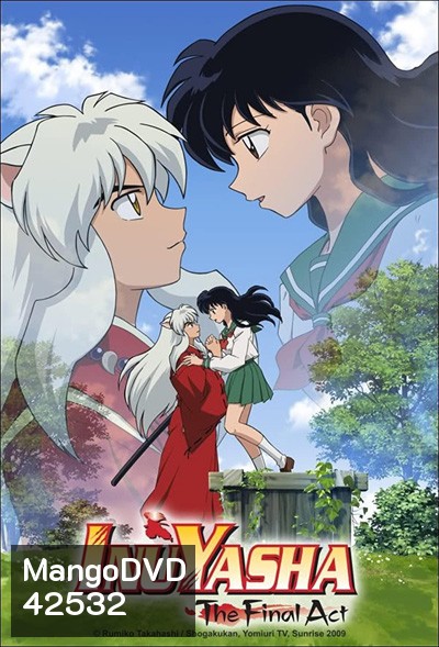 Inuyasha The Final Act อินุยาฉะ เทพอสูรจิ้งจอกเงิน ปัจฉิมบท (26 ตอนจบ)