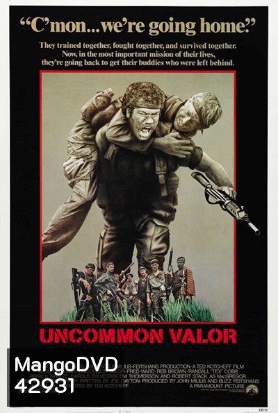 Uncommon Valor (1983) 7 ทหารห้าว