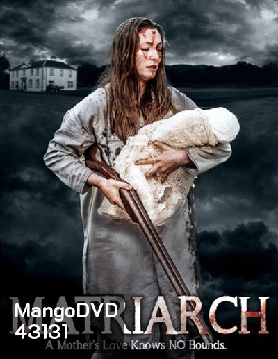 Matriarch (2018) มาทรีอาร์ท