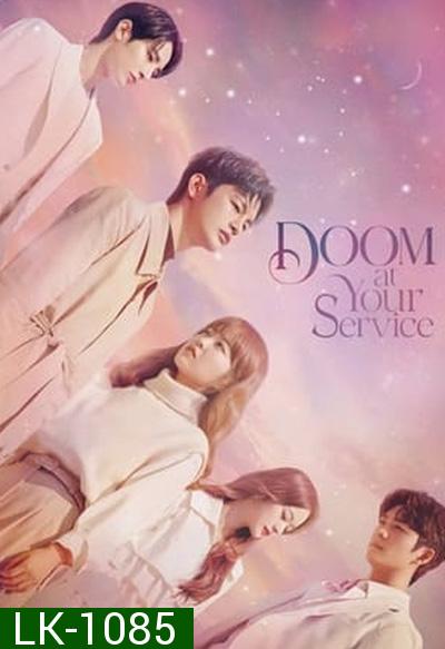 Doom at Your Service (2021) 16 ตอนจบ