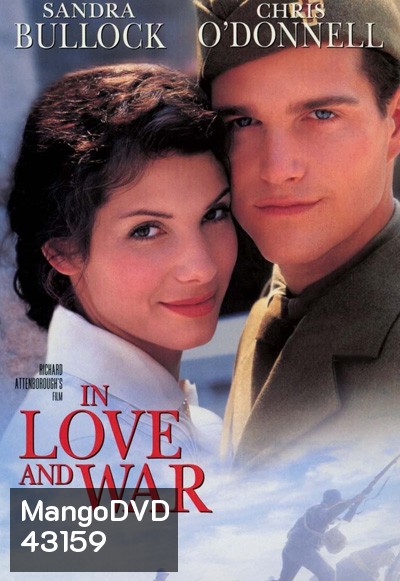 In Love and War (1996) รักนี้ไม่มีวันลืม