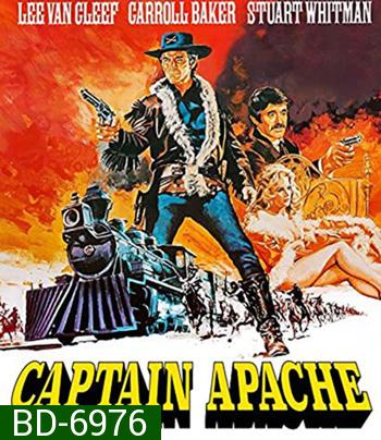 Captain Apache (1971) กัปตันอาปาเช่