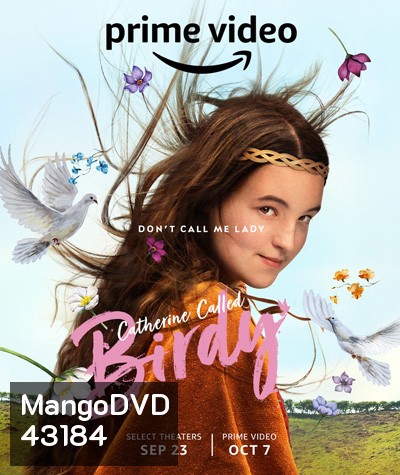 Catherine Called Birdy (2022) แคเทอรีน ชื่อเล่นเบอร์ดี้