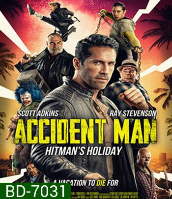 Accident Man Hitmans Holiday (Accident Man 2) (2022)