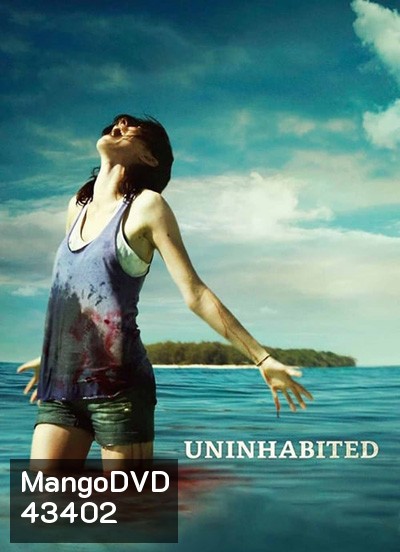 เกาะร้างหฤโหด Uninhabited (2010)