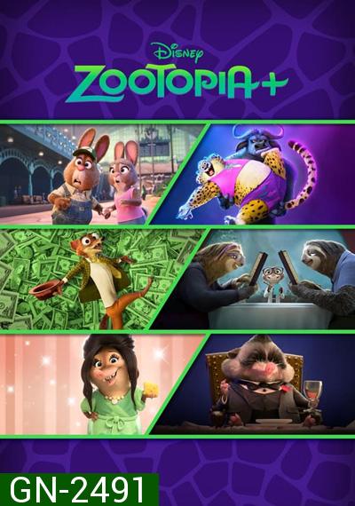 Zootopia+: Season 1 (2022) นครสัตว์มหาสนุก+ (6 ตอนจบ)