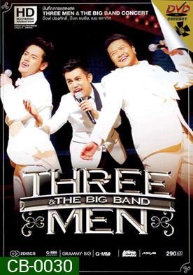 Three Men & The Big Band Concert