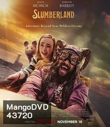 Slumberland (2022) สลัมเบอร์แลนด์