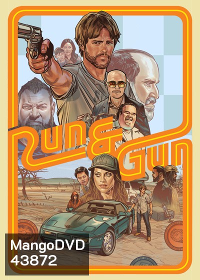 Run & Gun (2022) หนีตายสู่ดงอันตราย