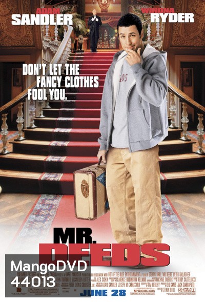 Mr. Deeds (2002) นายดี๊ดส์ เศรษฐีใหม่หัวใจนอกนา
