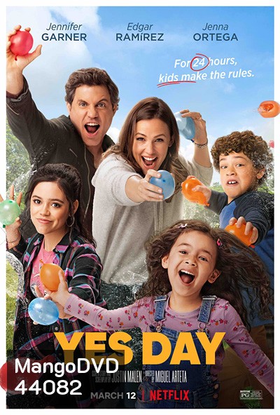 Yes Day (2021) เยสเดย์ วันนี้ห้ามเซย์โน