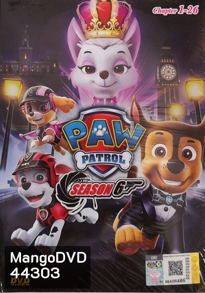 ขบวนการสี่ขาผจญภัย ปี 6 PAW Patrol Season 6 (26 ตอนจบ)