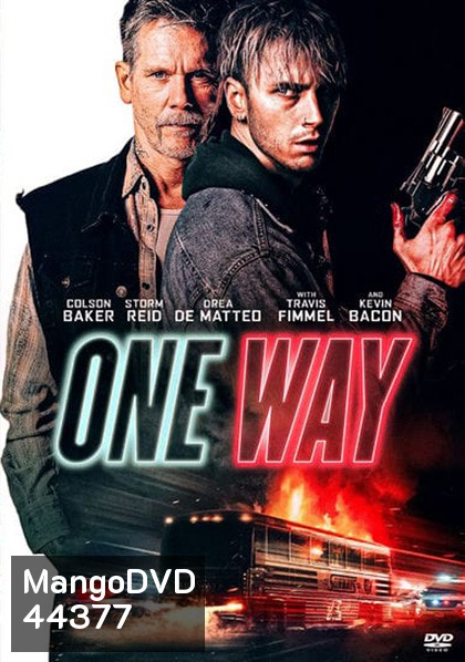 One Way (2022) ตั๋วเดือดทะลุองศา