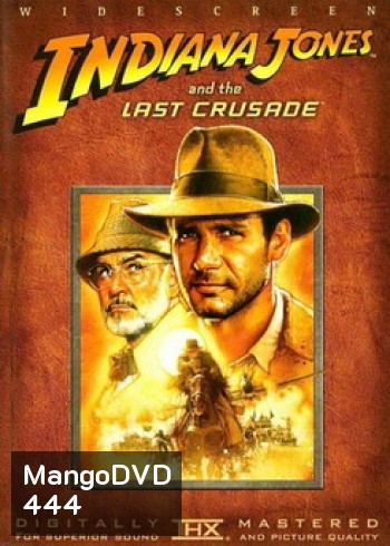 Indiana Jones: And The Last Crusade ศึกอภินิหารครูเสด