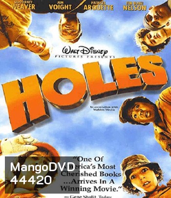 Holes (2003) ขุมทรัพย์ปาฏิหาริย์