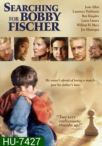 Seaching for Bobby Fischer (1993) เจ้าหมากรุก