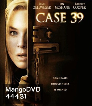 Case 39 (2009) คดีสยองขวัญหลอนจากนรก