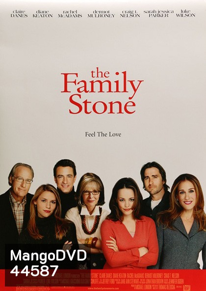 The Family Stone (2005) เดอะ แฟมิลี่ สโตน สะไภ้พลิกล็อค