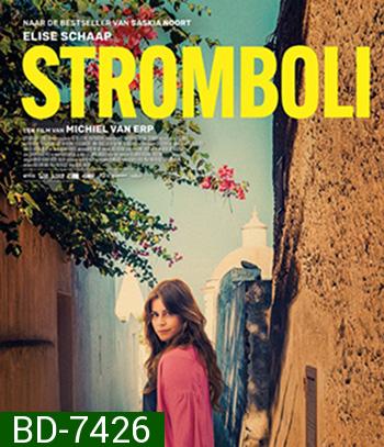 Stromboli (2022) สตรอมโบลี
