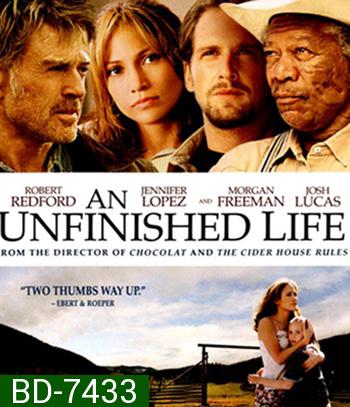 An Unfinished Life (2005) รอวันให้หัวใจไม่ท้อ