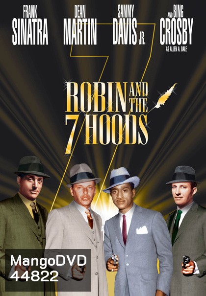 Robin and the 7 Hoods (1964) จอมโจร 7 มาเฟีย