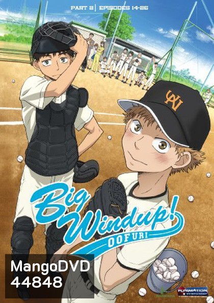 Ookiku Furikabutte (Big Windup! 2007,2010) ภาค1-2 (ตอนที่ 1-39 จบแล้ว)