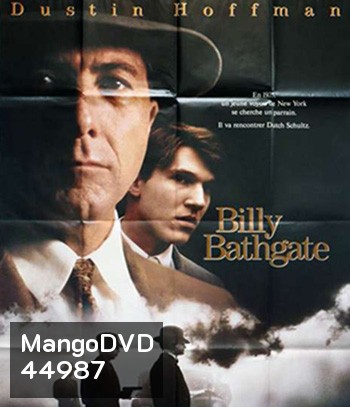 Billy Bathgate (1991) บิลลี่ บาร์ทเกต มาเฟียสกุลโหด