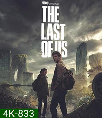 4K -The Last of Us Season 1 (2023) เดอะลาสต์ออฟอัส ปี 1 (9 ตอนจบ) - แผ่นหนัง 4K UHD